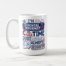Zahnhygienist immer rechts Spaß gibt Tasse