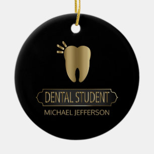 Zahnmedizinischer Student - Schwarzes und Gold Keramik Ornament