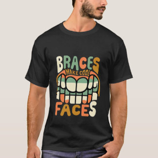 Zahnspangen machen coole Gesichter Kieferspange Lä T-Shirt