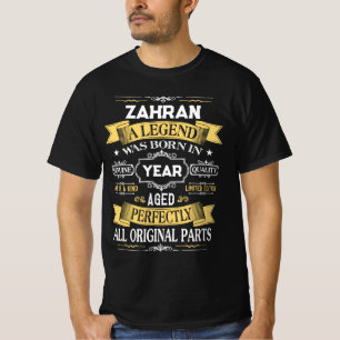 ZAHRAN Eine Legende wurde im Jahr geboren T-Shirt