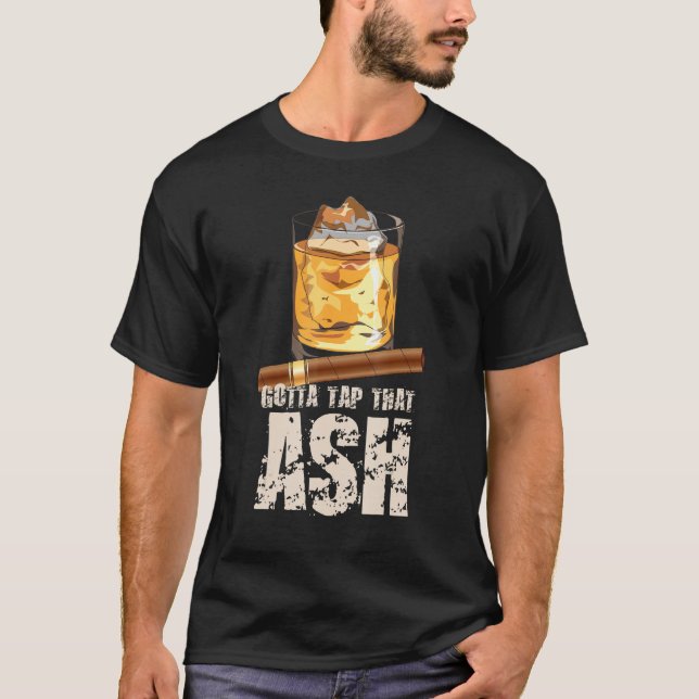 Zapf Asche Zigarre Whiskey T-Shirt (Vorderseite)