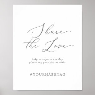 Zarte silberne Share The Love Hochzeits-Hashtag Poster