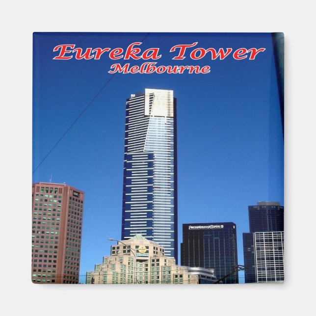 zAU056 MELBOURNE, EUREKA TOWER, Australien, Kühlsc Magnet (Vorne)
