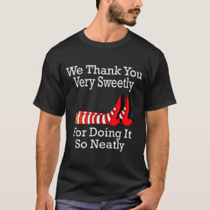 Zauberer von Oz - Wir danken Ihnen sehr herzlich T-Shirt
