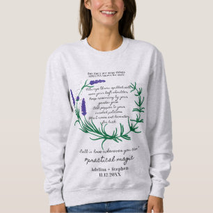 Zaubersprüche Salz Rosemary Lavender Liebe Hallowe Sweatshirt