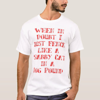 Zaun mögen eine Scabby Katze T-Shirt