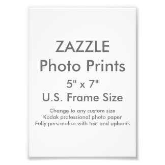 Zazzle Custom 5" x 7" Foto Print (US Frame Size)