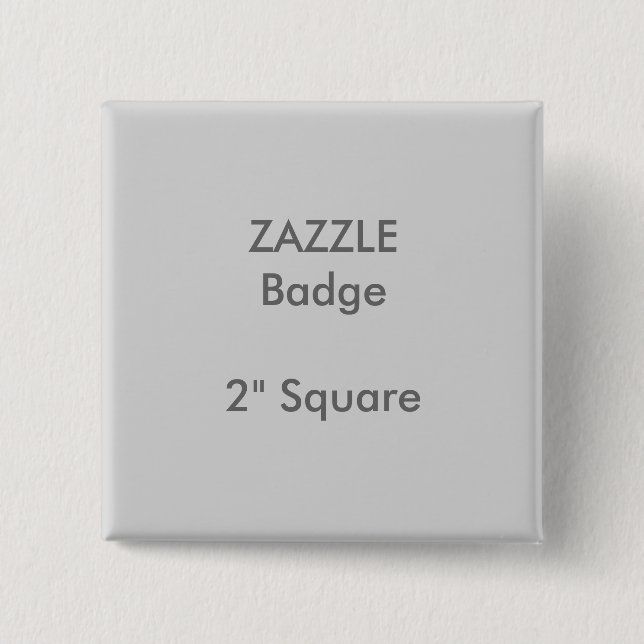 ZAZZLE Custom Printed 2" Square Abzeichen GRAY Button (Vorderseite)