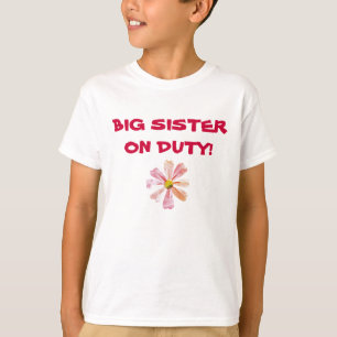 zazzle pix 002m, GROSSE SCHWESTER IM DIENST! T-Shirt