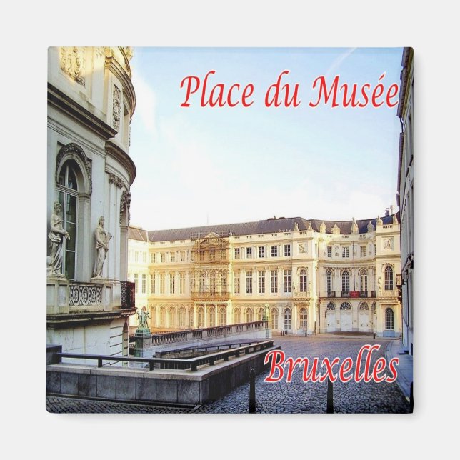 zBE017 BRÜSSEL BRUXELLES Museumsplatz, Kühlschrank Magnet (Vorne)
