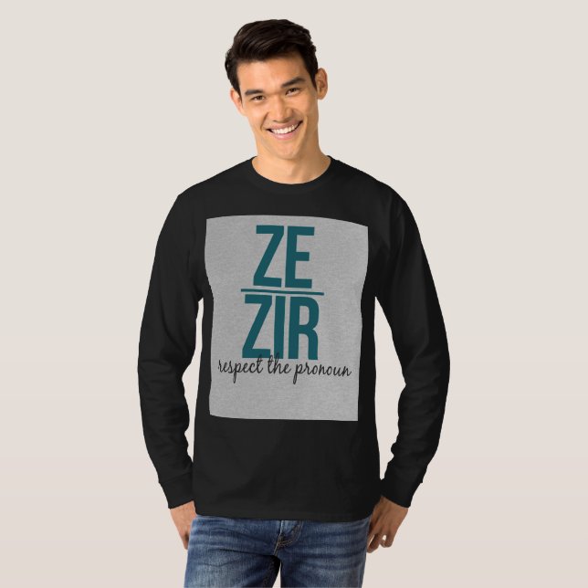 Ze Zir Pronomen-Shirt T-Shirt (Vorne ganz)
