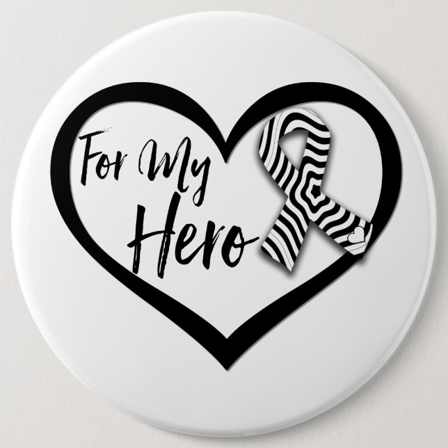 Zebra Awareness Ribbon für meinen Helden Button (Vorderseite)
