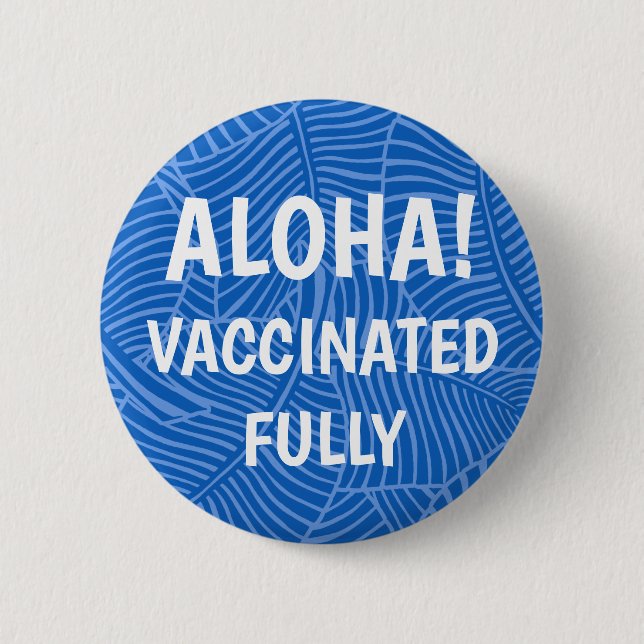 Zebra Palm Hawaiian Aloha Impfstoff Blue Button (Vorderseite)