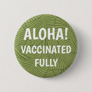 Zebra Palm Hawaiian Aloha Lebendimpfstoff Button