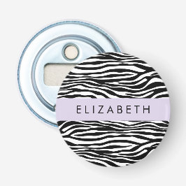 Zebra Print, Streifen, Schwarz und Weiß, Ihr Name Flaschenöffner