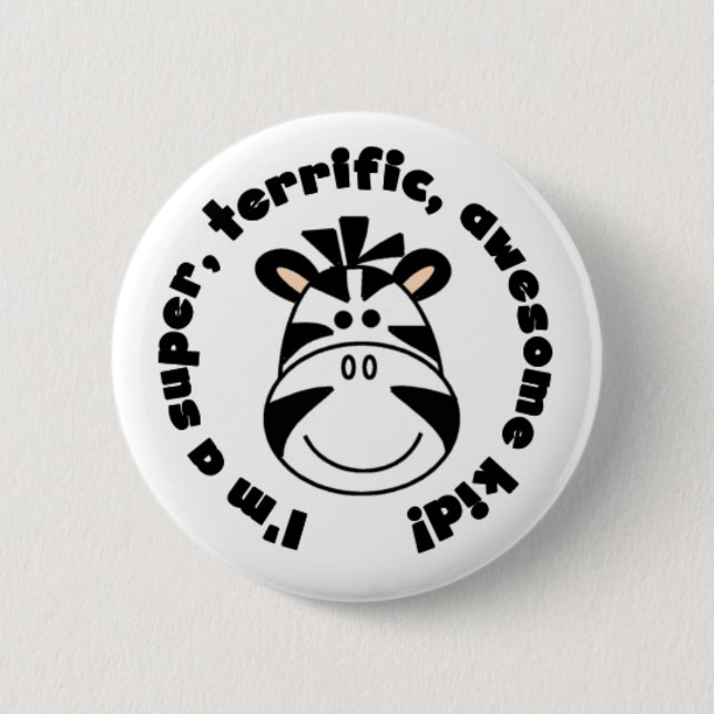 Zebra-super schreckliches fantastisches Kind Button (Vorderseite)