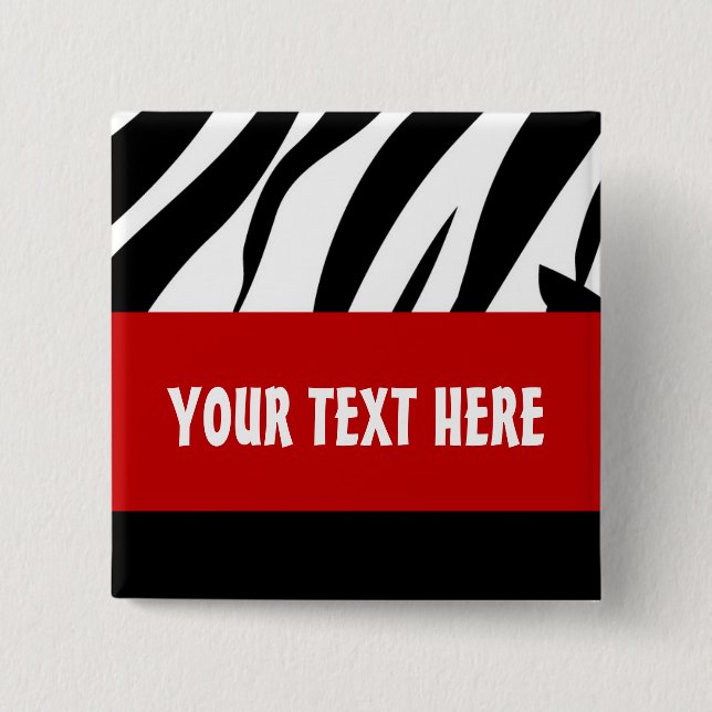 Zebra-Taste, anpassbar Button (Vorderseite)