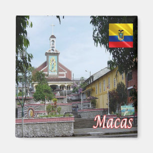 zEC017 MACAS, Ecuador, Amerika, Kühlschrank Magnet