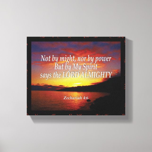 Zechariah 4:6 NICHT MÖGLICH NOCH MIT DEM POWER Chr Leinwanddruck (Vorderseite)