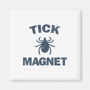 Zeckenmagnet Lustiges Camping- und Wandershirt für Magnet