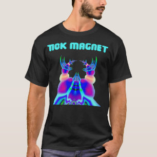 Zeckenmagnet T-Shirt
