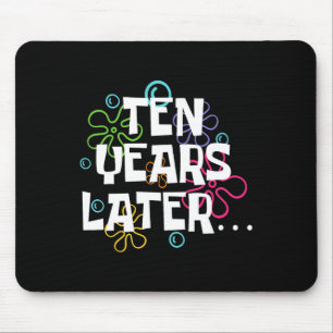 Zehn Jahre später Funny Meme 10 Jahre alt 10. Gebu Mousepad