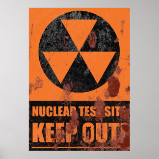 Zeichen für Nukleare Teststandorte Poster