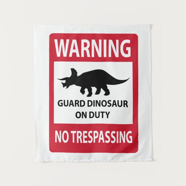 Zeichen "No Trespassing" (Triceratops) Wandteppich (Vorderseite)