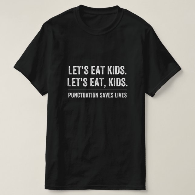 Zeichensetzung Rette Leben T-Shirt (Design vorne)