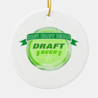 Zeichnen Sie nicht Leute-Fassbier Keramikornament