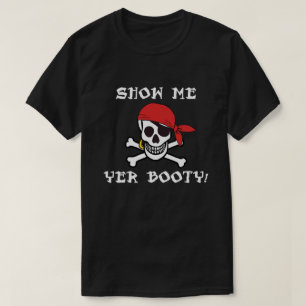 Zeig mir deinen Po - Lustiger Erwachsener Jolly Ro T-Shirt