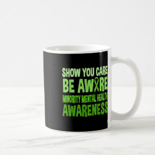 Zeigen Sie, dass Sie sich der psychischen Minderhe Kaffeetasse