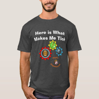 Zeigen Sie ihnen, was Sie einticken! T-Shirt