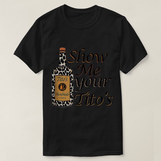 Zeigen Sie mir Ihr Titos Summer Beach Lake Life Ca T-Shirt (Design vorne)