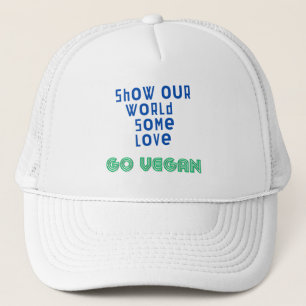 Zeigen Sie unserer Welt etwas Liebe GO VEGAN Truckerkappe