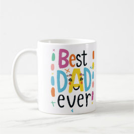 Zeigen Sie Vater, dass Ihnen der "beste Vater alle Kaffeetasse