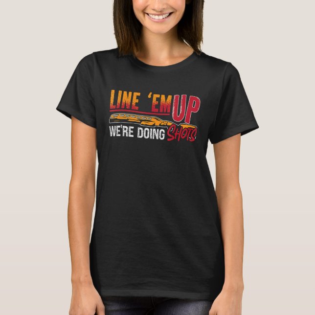 Zeile 'Em Up Wir machen Sporting Clays Shotgun Cla T-Shirt (Vorderseite)