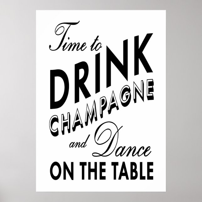 Zeit, Champagner Black & White Poster zu trinken (Vorne)
