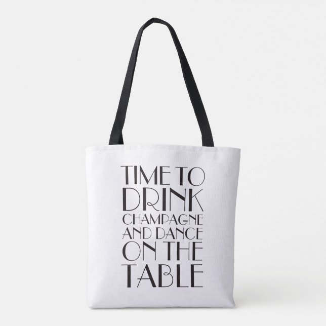 Zeit, Champagner-Tasche zu trinken - weiß Tasche (Rückseite)