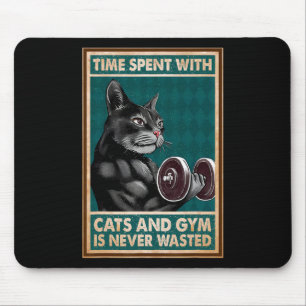 Zeit, die mit Katzen und Fitnessraum verbraucht wi Mousepad
