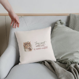 Zeit, die mit Katzen verbracht wird, Niedliches Ca Kissen