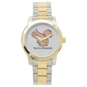 Zeit, eine kleine Squirrely Uhr zu sein