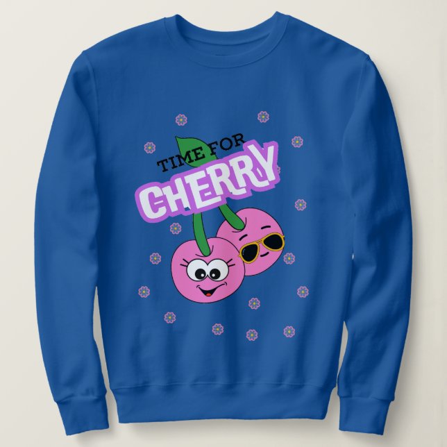ZEIT FÜR CHERRY SWEATSHIRT (Design vorne)