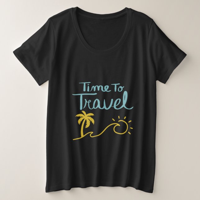 Zeit für die Reise nach Strand Große Größe T-Shirt (Design vorne)