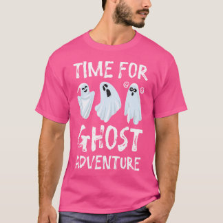 Zeit für ein Gespensterabenteuer für einen Geister T-Shirt