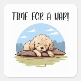Zeit für ein Nickerchen Niedlich Adventure Sleepin Quadratischer Aufkleber