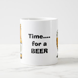 Zeit für eine BEER-Tasse Jumbo-Tasse