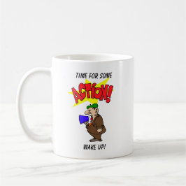 Zeit für einige WECK UP! Mug Kaffeetasse