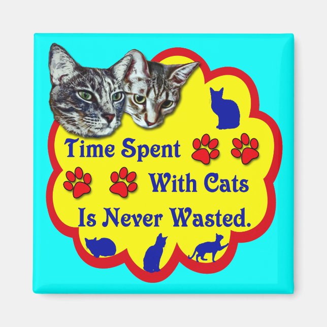 Zeit für Katzen Magnet (Vorne)