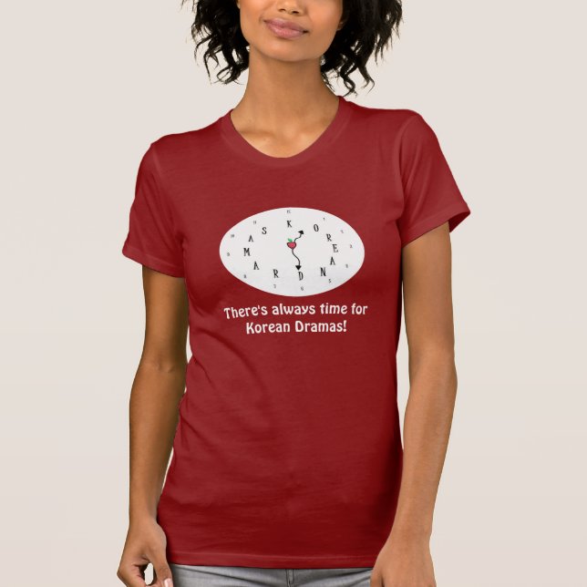 Zeit für koreanische Dramen! T-Shirt (Vorderseite)